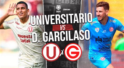 universitario de deportes vs garcilaso